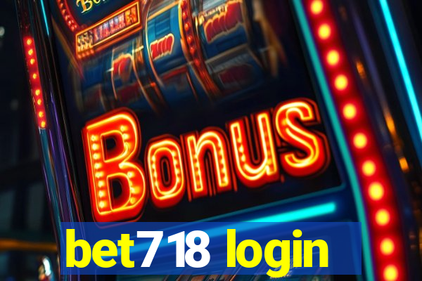 bet718 login